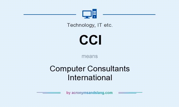 What does CCI mean? It stands for Computer Consultants International