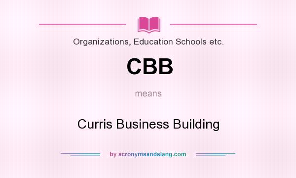 What does CBB mean? It stands for Curris Business Building