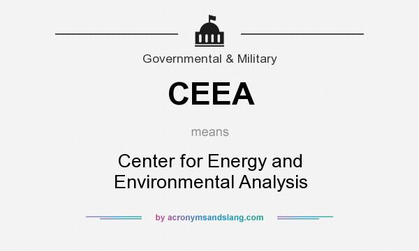 What does CEEA mean? It stands for Center for Energy and Environmental Analysis