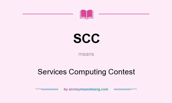What does SCC mean? It stands for Services Computing Contest