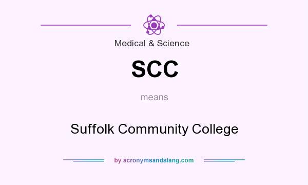 What does SCC mean? It stands for Suffolk Community College