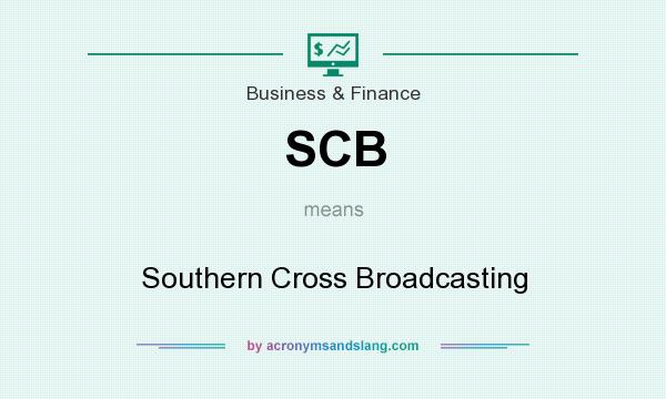 What does SCB mean? It stands for Southern Cross Broadcasting