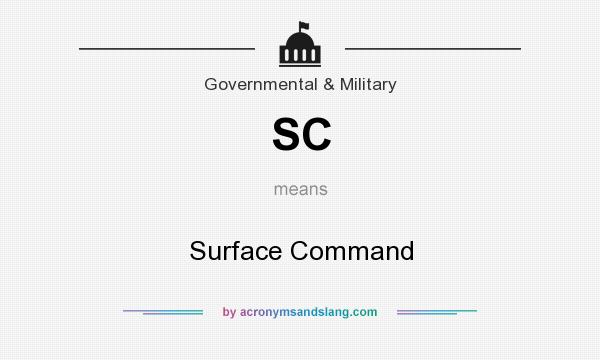 What does SC mean? It stands for Surface Command