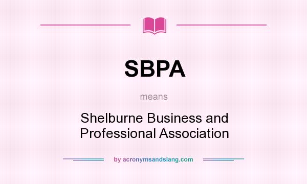 What does SBPA mean? It stands for Shelburne Business and Professional Association