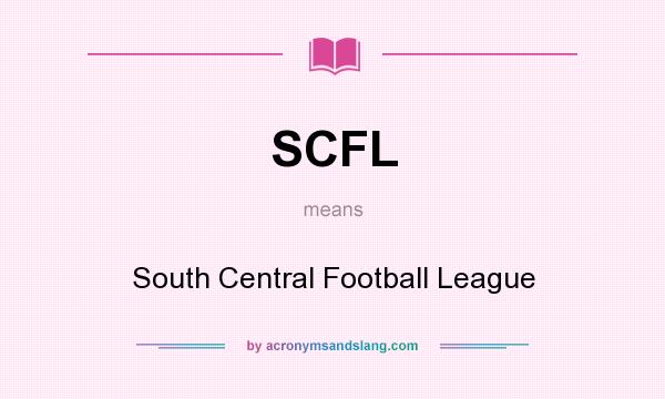 What does SCFL mean? It stands for South Central Football League