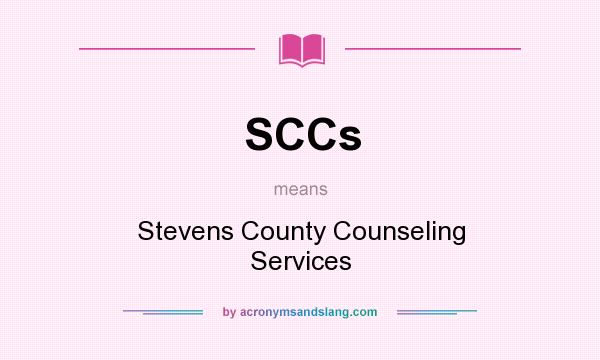 What does SCCs mean? It stands for Stevens County Counseling Services