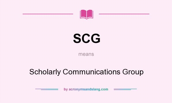 What does SCG mean? It stands for Scholarly Communications Group