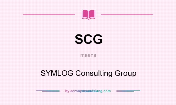 What does SCG mean? It stands for SYMLOG Consulting Group
