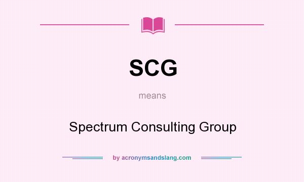 What does SCG mean? It stands for Spectrum Consulting Group