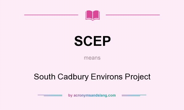 What does SCEP mean? It stands for South Cadbury Environs Project