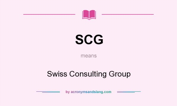 What does SCG mean? It stands for Swiss Consulting Group