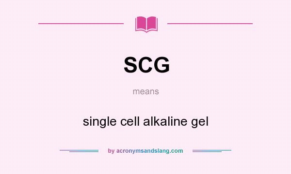 What does SCG mean? It stands for single cell alkaline gel