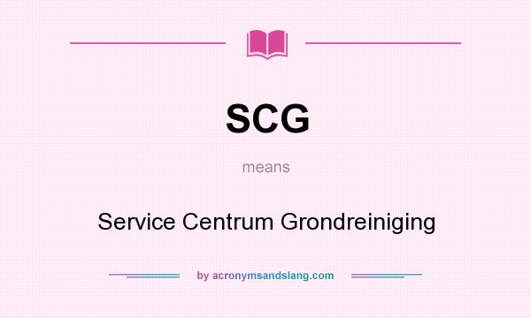 What does SCG mean? It stands for Service Centrum Grondreiniging