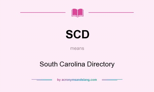 What does SCD mean? It stands for South Carolina Directory