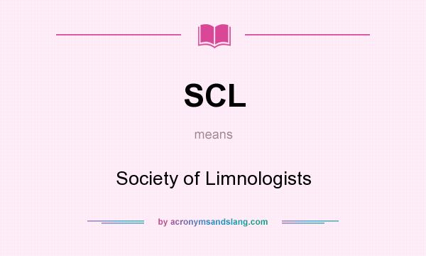 What does SCL mean? It stands for Society of Limnologists