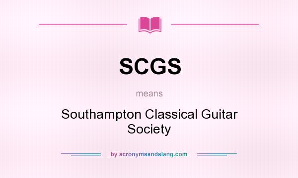What does SCGS mean? It stands for Southampton Classical Guitar Society