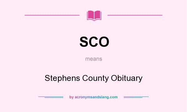 What does SCO mean? It stands for Stephens County Obituary