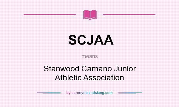 What does SCJAA mean? It stands for Stanwood Camano Junior Athletic Association