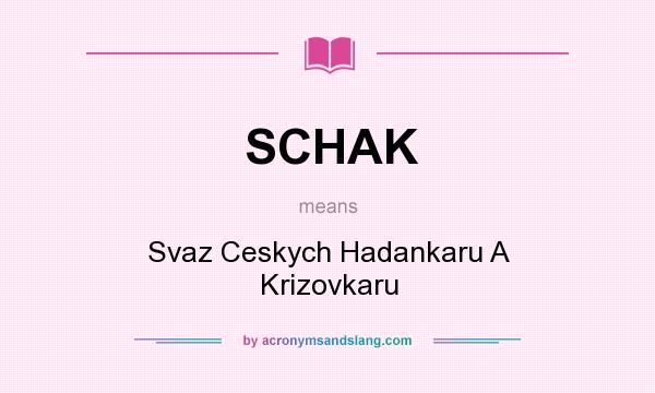 What does SCHAK mean? It stands for Svaz Ceskych Hadankaru A Krizovkaru