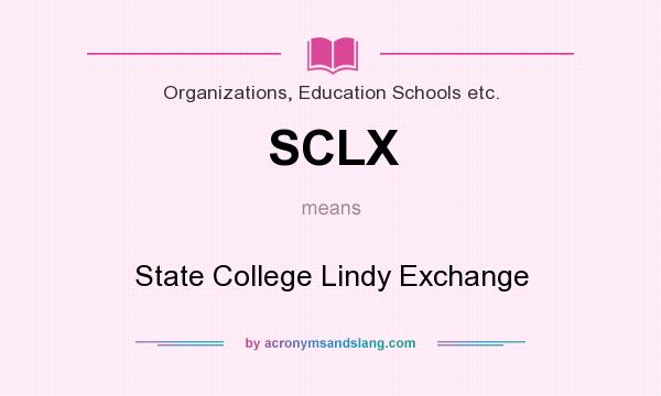 What does SCLX mean? It stands for State College Lindy Exchange