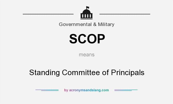 What does SCOP mean? It stands for Standing Committee of Principals