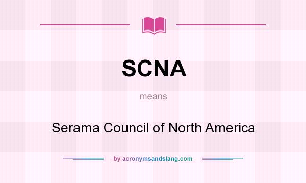 What does SCNA mean? It stands for Serama Council of North America