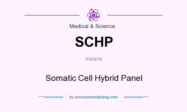 What does SCHP mean? It stands for Somatic Cell Hybrid Panel