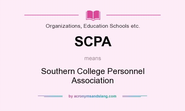 What does SCPA mean? It stands for Southern College Personnel Association
