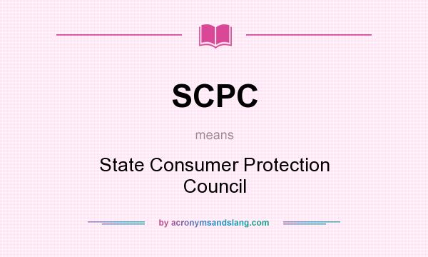 What does SCPC mean? It stands for State Consumer Protection Council