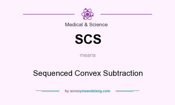 What does SCS mean? It stands for Sequenced Convex Subtraction