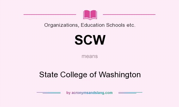 What does SCW mean? It stands for State College of Washington