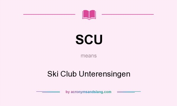 What does SCU mean? It stands for Ski Club Unterensingen
