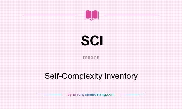 What does SCI mean? It stands for Self-Complexity Inventory