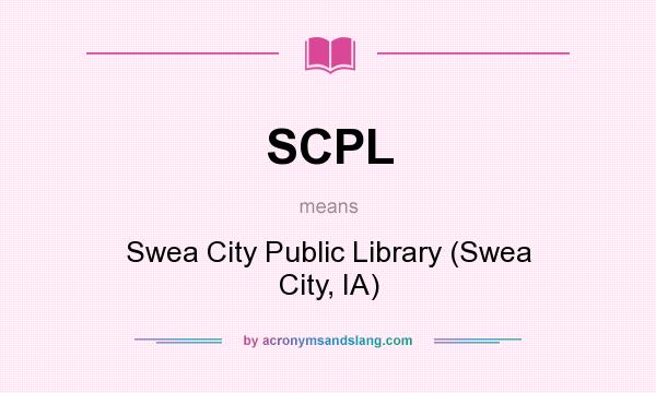 What does SCPL mean? It stands for Swea City Public Library (Swea City, IA)