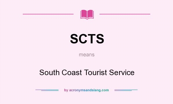 What does SCTS mean? It stands for South Coast Tourist Service