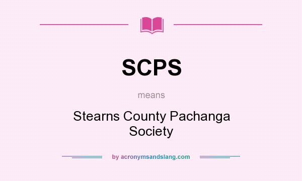 What does SCPS mean? It stands for Stearns County Pachanga Society