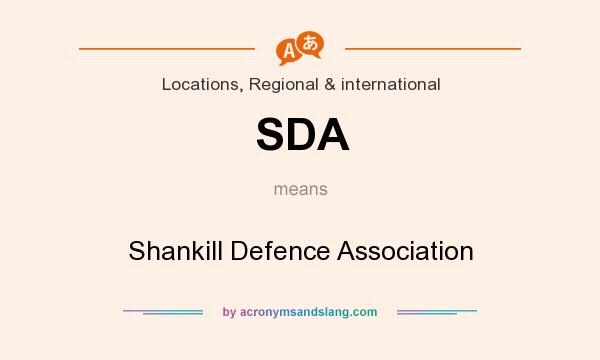 What does SDA mean? It stands for Shankill Defence Association