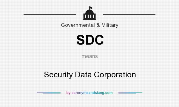 What does SDC mean? It stands for Security Data Corporation