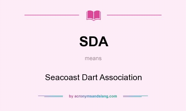 What does SDA mean? It stands for Seacoast Dart Association
