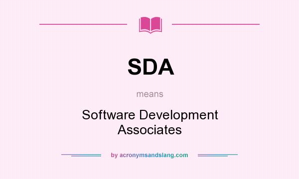 What does SDA mean? It stands for Software Development Associates