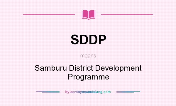What does SDDP mean? It stands for Samburu District Development Programme