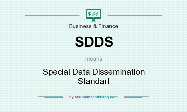 What does SDDS mean? It stands for Special Data Dissemination Standart