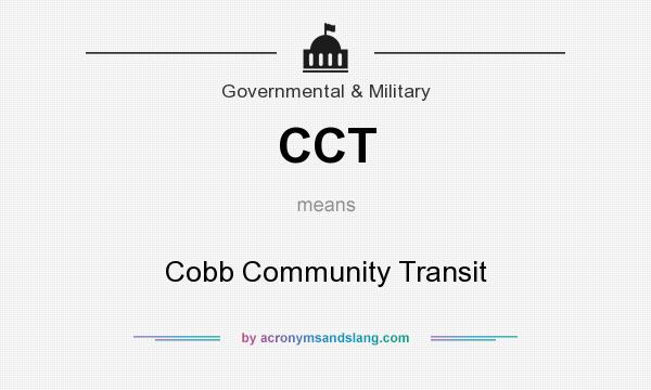 What does CCT mean? It stands for Cobb Community Transit
