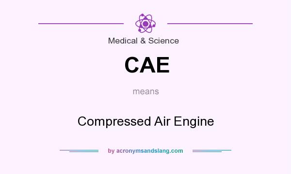 What does CAE mean? It stands for Compressed Air Engine
