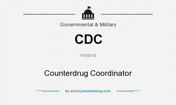 What does CDC mean? It stands for Counterdrug Coordinator