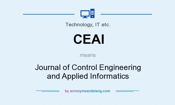 What does CEAI mean? It stands for Journal of Control Engineering and Applied Informatics