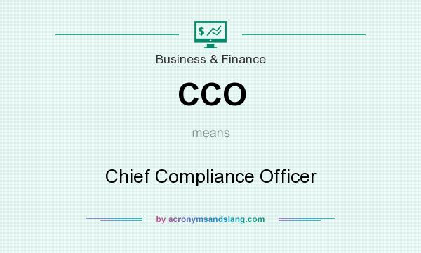 CCO Chief Compliance Officer In Business Finance By 