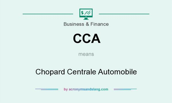 What does CCA mean? It stands for Chopard Centrale Automobile