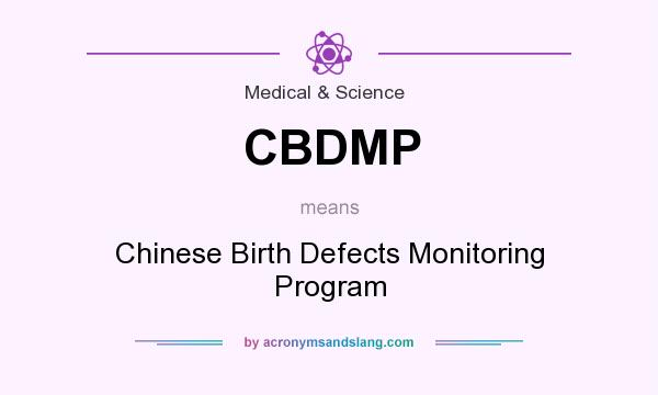 What does CBDMP mean? It stands for Chinese Birth Defects Monitoring Program