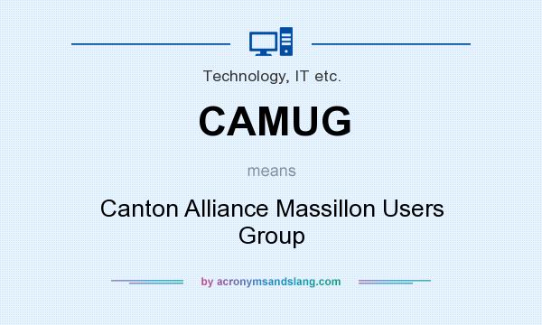 What does CAMUG mean? It stands for Canton Alliance Massillon Users Group